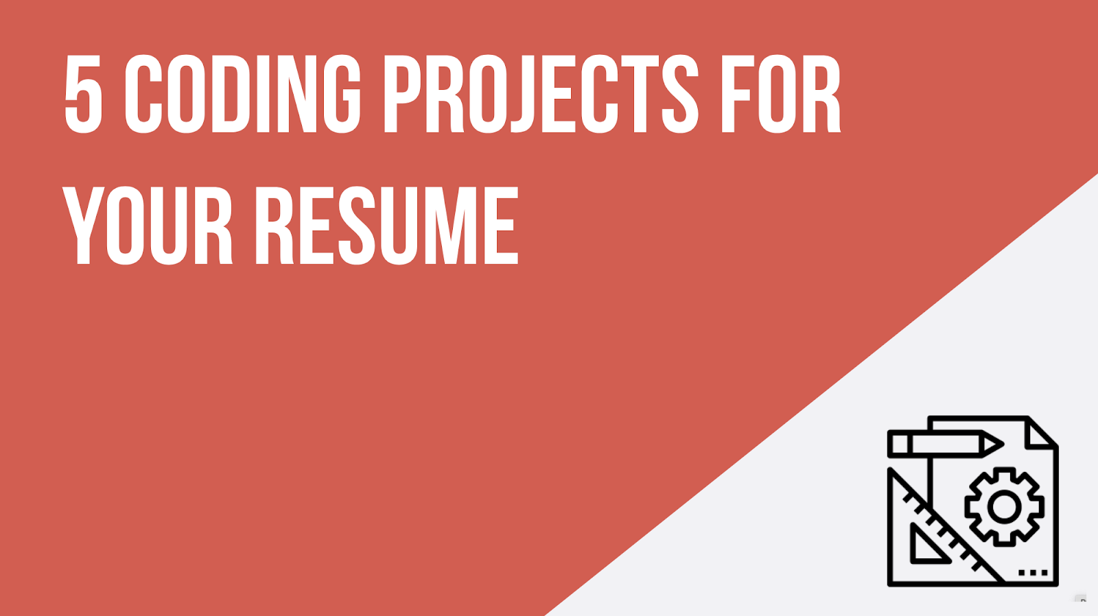 5 Coding Projects For Your Resume | thumbnail